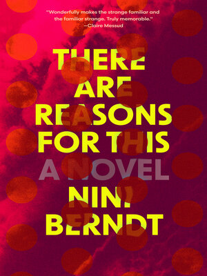 cover image of There Are Reasons For This